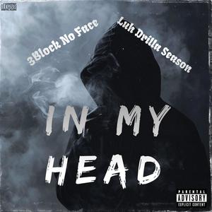 In My Head (Explicit)