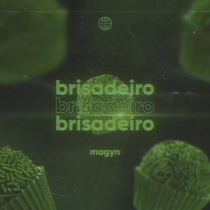 Brisadeiro (Explicit)