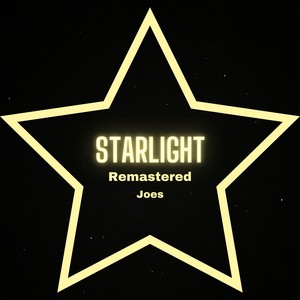 Starlight (2024 Remastered Version)