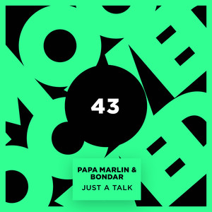 Just a Talk (Original Mix)