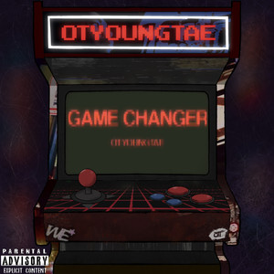 Game Changer (Explicit)