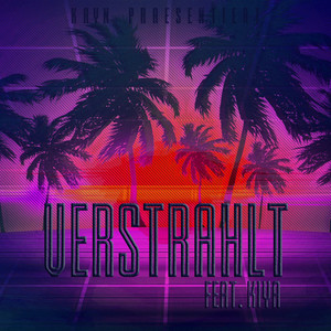 Verstrahlt (Explicit)