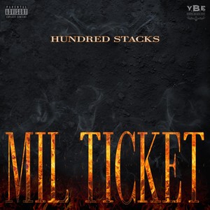 Mil Ticket (Explicit)