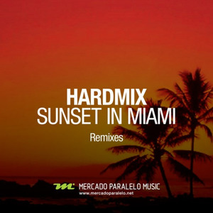 Sunset In Miami (Remixes)