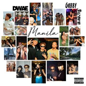 Manila (feat. Gabby Suzara) [Explicit]