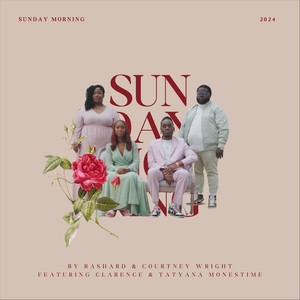 Sunday Morning (feat. Clarence Monestime & Tatyana Monestime)