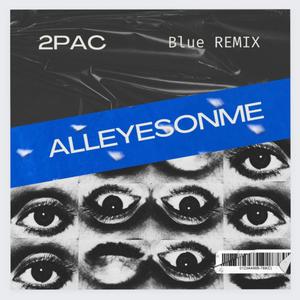 All Yes On Me (2Pack Remix) [Explicit]