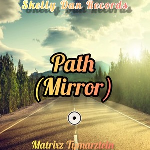 Path (Mirror) [Explicit]