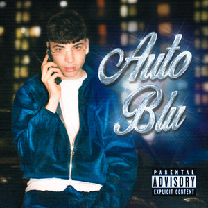 Auto Blu - Remix (Explicit)