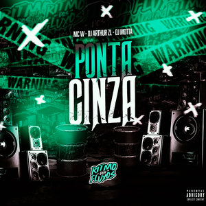 Ponta Cinza (Explicit)