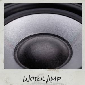 Work Amp