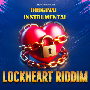 LOCKHEART RIDDIM