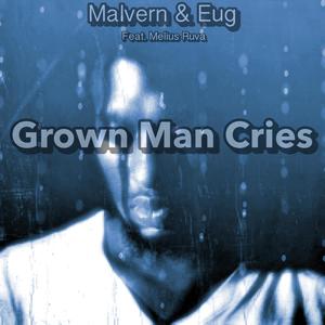 Grown Man Cries