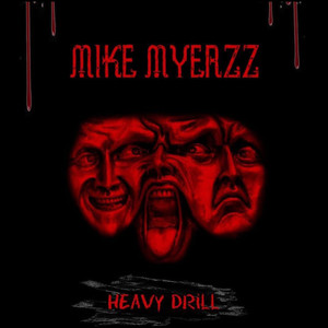Heavy Drill (Explicit)