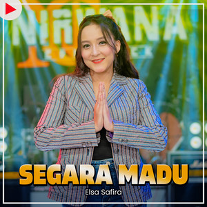 SEGARA MADU (Nirwana Comeback)