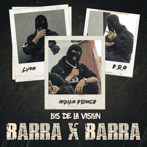 Barras X Barras Los De La Visión (Explicit)