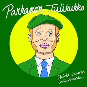 Heikki Juhanin lauluvihkosta... 2