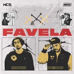 FAVELA - MXZI、Deno封面