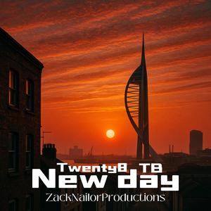 New day (feat. Tb & ZackNailorProductions)