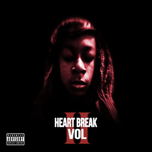 Heartbreak Vol. 2 (Explicit)