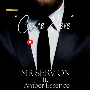 Come Here (feat. Amber Essence) (Explicit)