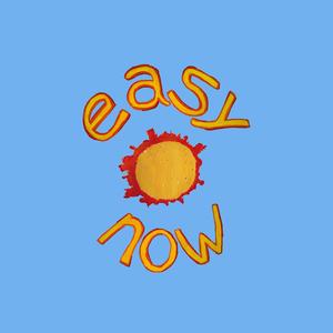 Easy Now (feat. Martha)