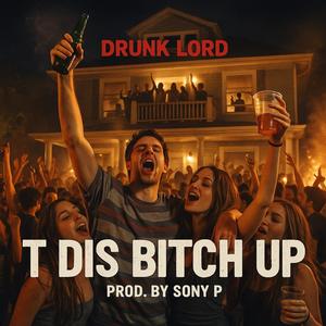 T Dis ***** Up (Explicit)