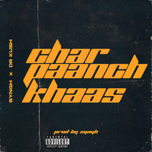 Chaar Panch Khaas (Explicit)