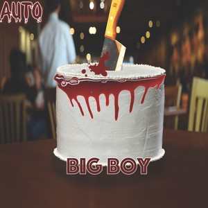 Big Boy (Explicit)
