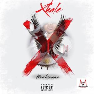 Xhale (Explicit)