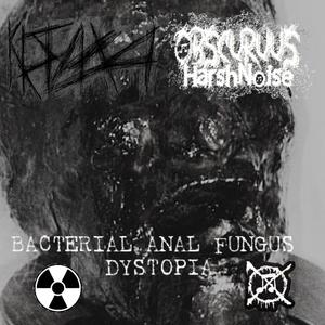 Bacterial Anal Fungus Dystopia (Explicit)