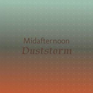 Midafternoon Duststorm