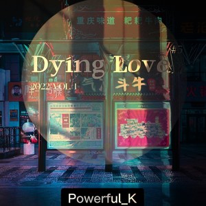 Dying Love