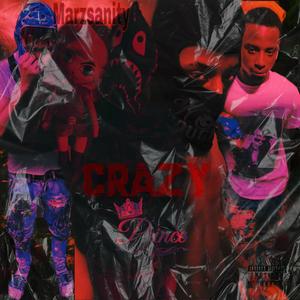 I Gets Crazy (Explicit)