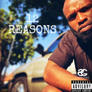 12 REASONS (Explicit)