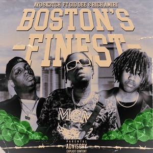 Boston's Finest (Explicit)