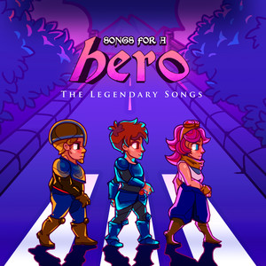 Songs For a Hero: Legendary Songs - Vol. 3