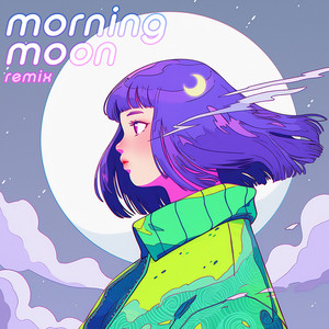 morning moon (remix)