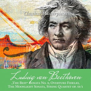 Ludwig Van Beethoven "The Best" Sonata for Violine & Piano, Overture Fidelio