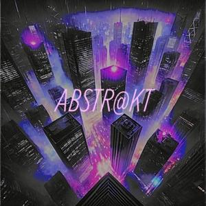 ABSTRAKT (feat. PSYCHCLoNE, NOVA, ARLN!! & kyrëd) (Explicit)