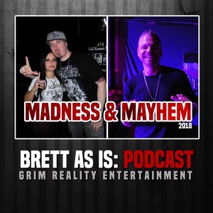 Podcast: Madness & Mayhem 2018(feat. Smallz One & Sicnoizednice) (Explicit)