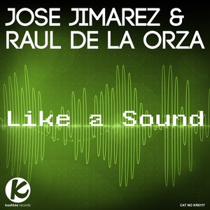 Like A Sound (Original Mix)