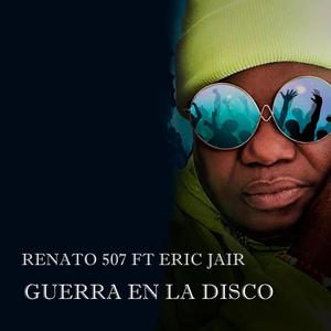 Guerra en la disco (feat. Eric jair)