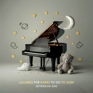 Lullabies For Babies To Go To Sleep