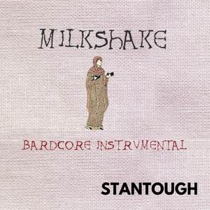 Milkshake (Bardcore Instrumental)