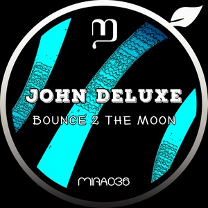 bounce 2 the moon (original mix)