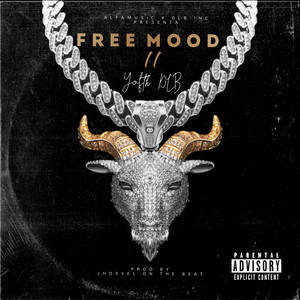 Free Mood (Pt. 2|Explicit)