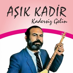 Kadersiz Gelin