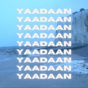 YAADAAN (feat. Sammie Singh)