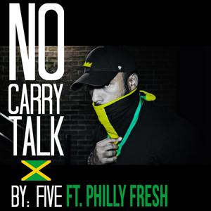 No Carry Talk (Explicit)